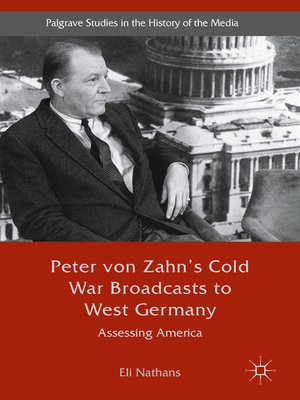 cover image of Peter von Zahn's Cold War Broadcasts to West Germany